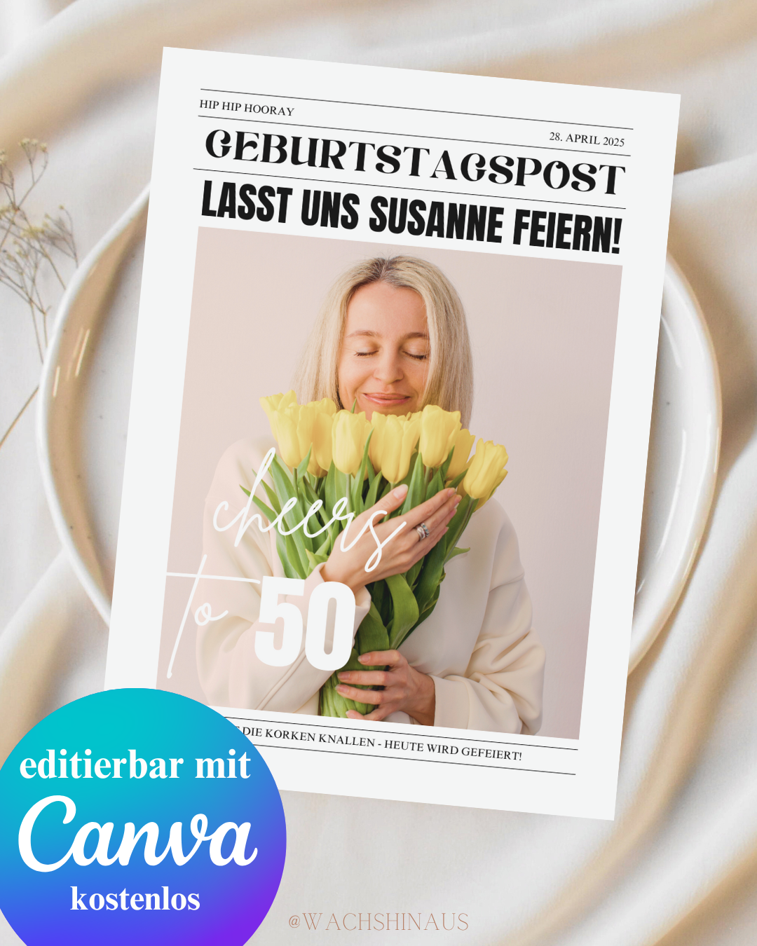 Zeitungsvorlage 50. Geburtstag, runder Geburtstag, Zeitung, Newspaper, Geschenkidee 50. ,Geburtstagspost,Canva Template, Party