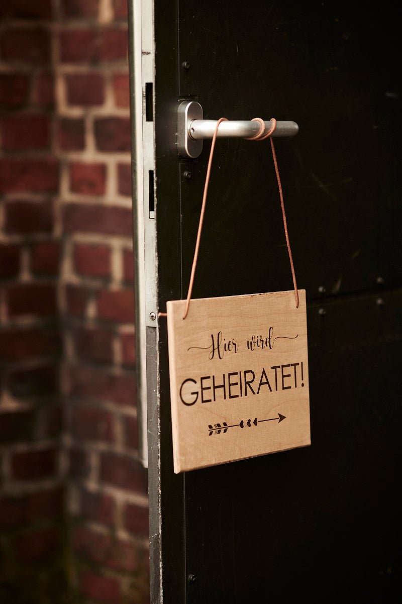 Jetzt wird geheiratet Holzschild - Wachshinaus Hochzeitsverleih aus Münster Dekoration für die Hochzeit, freie Trauung